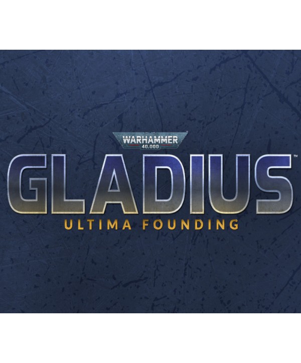 Warhammer 40,000: Gladius - Ultima Founding DLC Steam Key GLOBAL